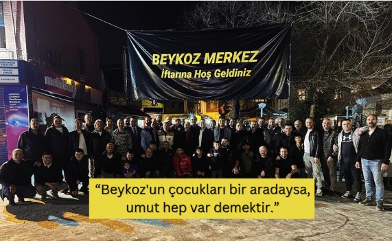 BEYKOZ MEYDANI’NDA GELENEKSEL İFTAR