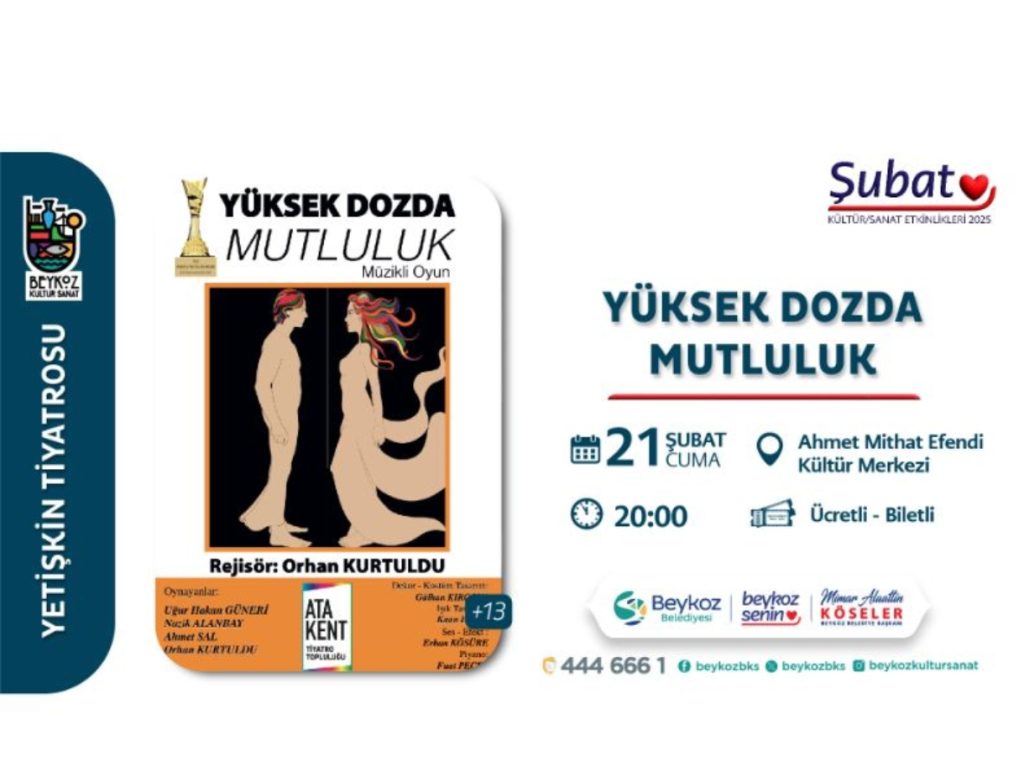 YÜKSEK DOZDA MUTLULUK