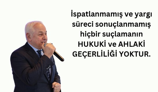 ADALETİN HAKKANİYETLE TECELLİ EDECEĞİNE İNANIYORUM